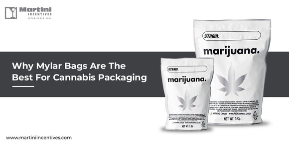 Why Mylar Bags Are the Best for Cannabis Packaging