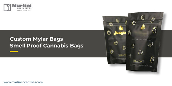 Custom Mylar Bags - Smell Proof Cannabis Bags