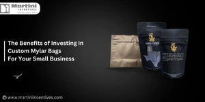 Custom Mylar Bags: Key Benefits for Small Businesses
